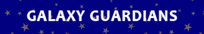 GALAXY GUARDIANS