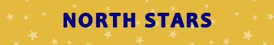 NORTH STARS
